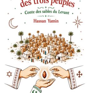 Couverture du conte jeunesse Le grand dattier des trois peuples, Hassan Yamin